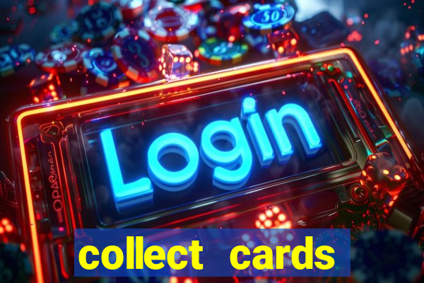 collect cards baixar app